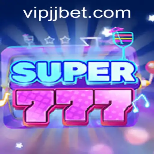 Unveiling the Excitement of Super777 in the World of Jjbet